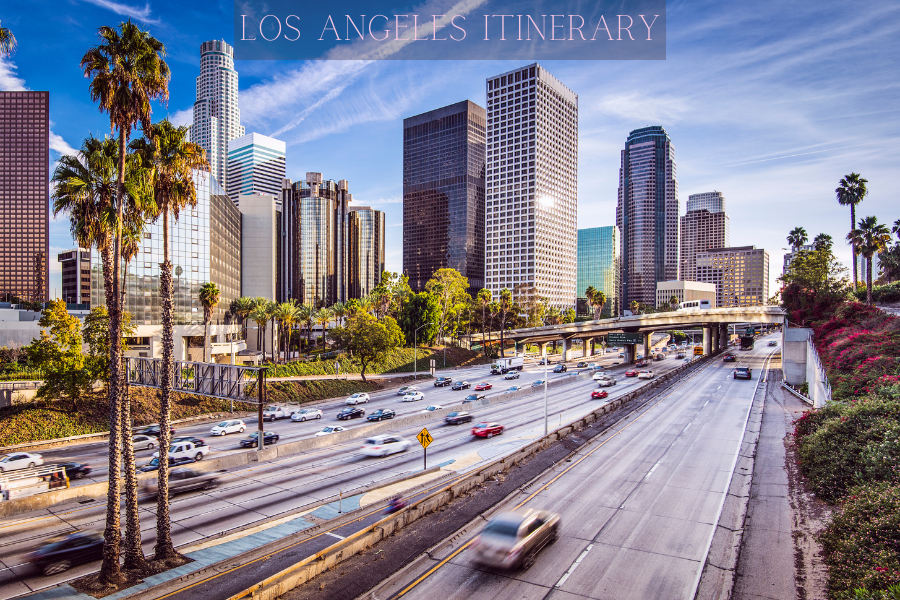 Los Angeles Itinerary